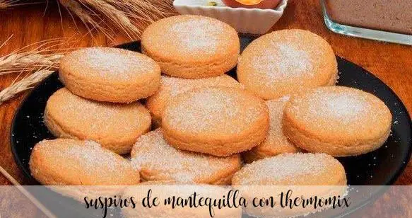 suspiros de mantequilla con thermomix