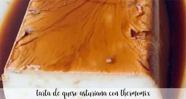 Tarta de Queso asturiana con thermomix