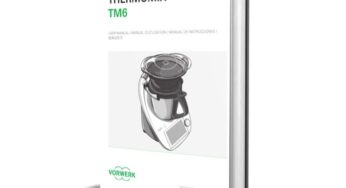 Manual de Instrucciones para la Thermomix TM6: ¡Descárgalo en PDF y Tenlo Siempre a Mano!