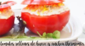 Tomates rellenos de huevos y anchoas con Thermomix