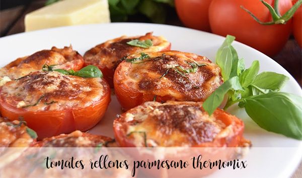 Tomates rellenos de parmesano con thermomix